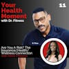 Are You A Risk? The Insurance/Health/Wellness Connection with Nikki Phoenix