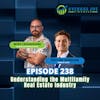 238. Understanding the Multifamily Real Estate Industry with Taylor Avakian