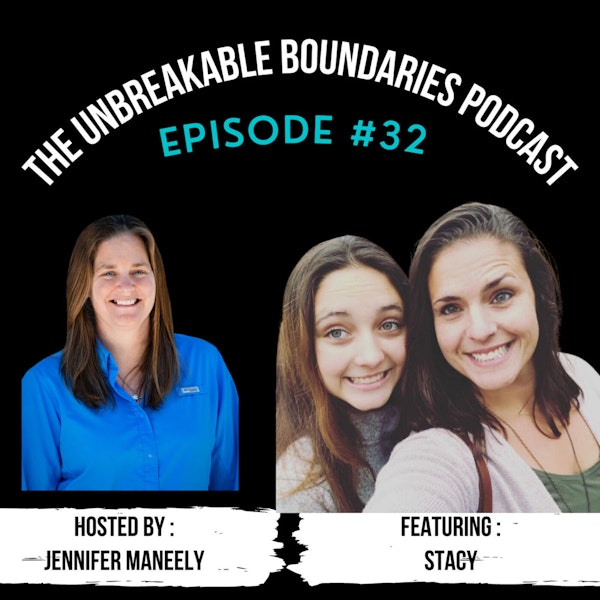 #32 Stacy shares with us the wild ride she put her family through
