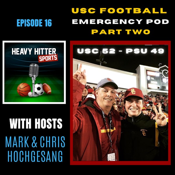 USC Football Emergency Podcast: Part 2