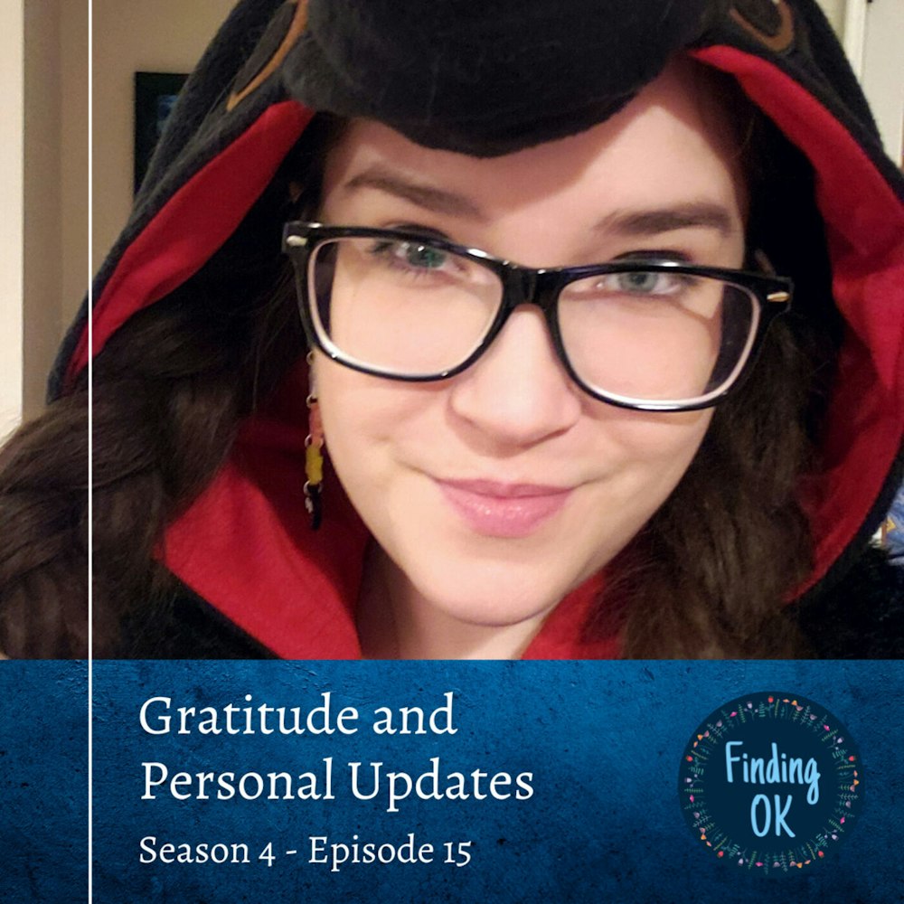 Gratitude and Personal Updates