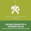 Building with Hemp, a Circular, Bioregional Construction Economy - George Massoud & Summer Islam - BS066