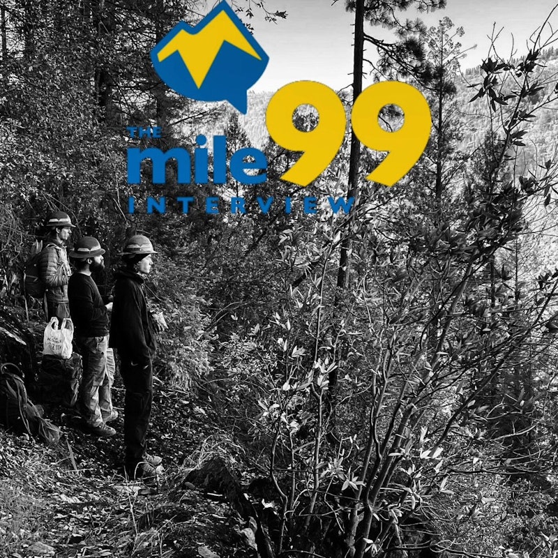 Episode 95 - Western States Trail Update - Craig Thornley and John Catts