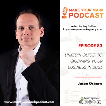 MYM 83: | The LinkedIn Guide to growing your business in 2023