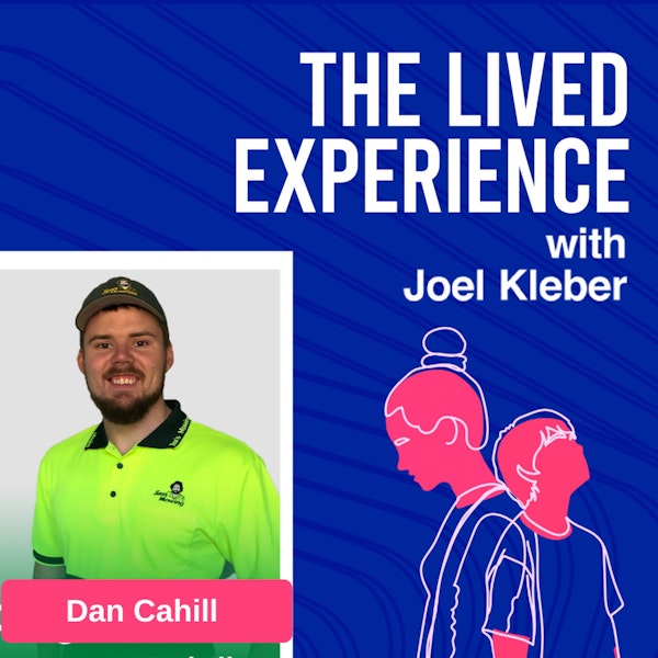 Growing up with a BiPolar Parent and using it to fuel your success! Interview with Dan Cahill