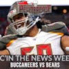 Buc'In the News - Week 5 Tampa Bay Buccaneers vs Chicago Bears