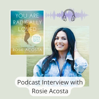 Interview with Rosie Acosta