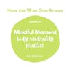 Mindful Moment: Body Neutrality Practice (32)