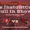 InstantCast Bucs vs Cardinals