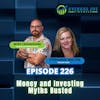 226. Money and Investing Myths Busted with Stephanie Walter