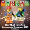 How Much Have You Customised Dynamics 365?