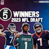 TOP 5 Winners of the NFL 2023 Rookie Draft Class | With Draft Grades