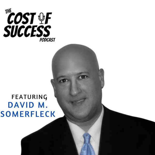 David M. Somerfleck | Stand out vs the Competition