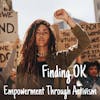 Empowerment Through Activism