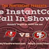 InstantCast Game 11 - Bucs vs 49ers