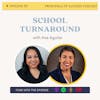 50: School Turnaround with Ana Aguilar