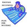 S1 E20 Magickal Blueprint: Plan for Success!!
