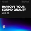 Improve Your Sound Quality With These Tips