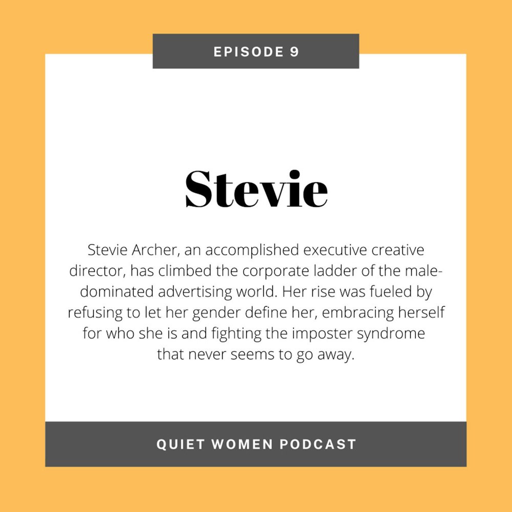 Episode 9 - Stevie
