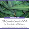 AWP 014: 1,8 Cineole Essential Oils for Respiratory Health