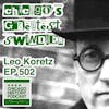 Episode 502 - Leo Koretz, Chicago's Greatest Swindler
