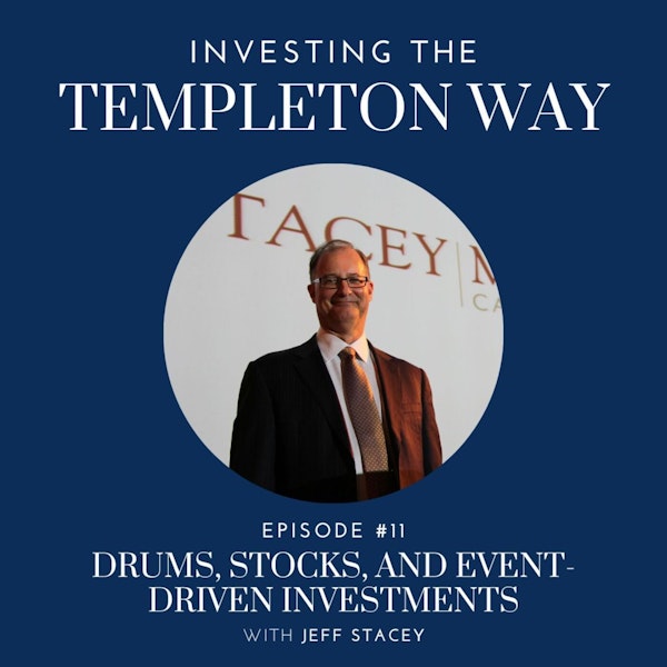11: Jeff Stacey on Drums, Stocks, and Event-Driven Investments