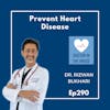290: DOCTOR IN THE HOUSE: Preventing Heart Disease: Changing Your Lifestyle to Change Your Outcome