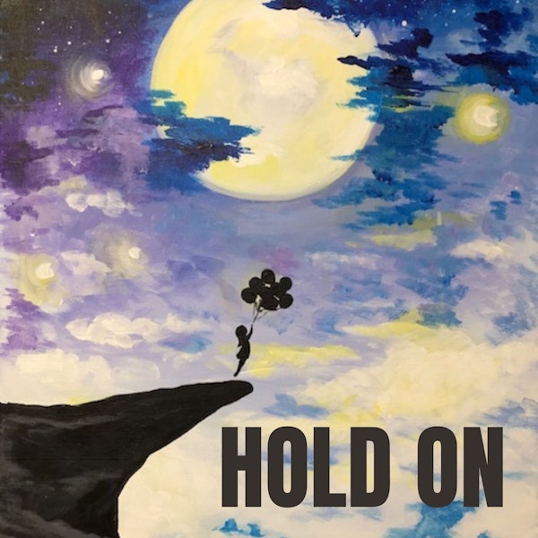 Hold on