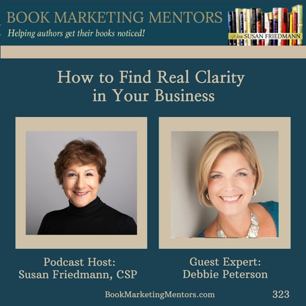 How to Best Find Real Clarity in Your Business - BM323