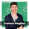 From Selling Hookah In High School to High-Ticket Sales w/ Graham Meglino