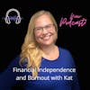 Taking control of your finances to help with Burnout
