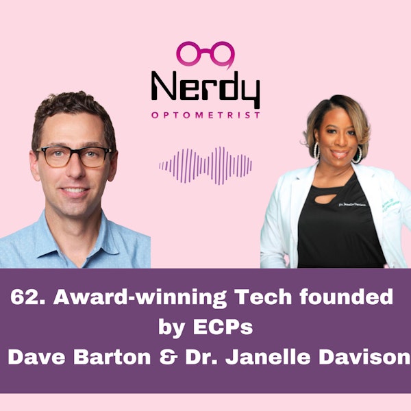 62.Award-winning Tech founded by ECPs - Dave Barton & Dr. Janelle Davison