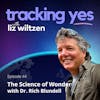 The Science of Wonder with Dr. Rich Blundell