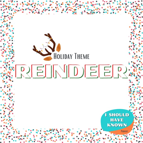Reindeer - Holiday Theme