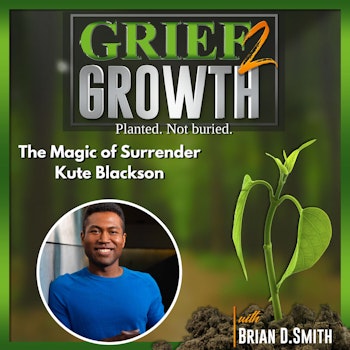 The Magic of Surrender- Kute Blackson