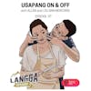 LSP 37: Usapang On & Off with Allan & Lou Ann Montaño