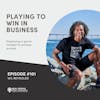 Wil Reynolds - Playing to Win in Business