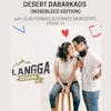 LSP 24: Desert Dabarkads (Nosebleed Edition)