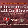 InstantCast Game 16- vs Saints