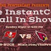 InstantCast  Game 5 - Bucs at Cardinals