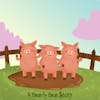 A Story of Three Little Pigs