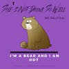 I'm a Bear and I am Hot - Gay Educational Terminology