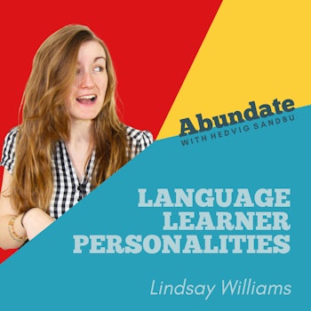 Language learner personalities with Lindsay Williams | Ep. #18