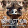 The Great Emu War of 1932: Emus, Soldiers, and an Unexpected War