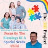 Paul & Maria Muzichuk: Focus On The Blessings Of A Special Needs Child