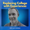 Replacing College with Experiences
