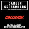 Collision Conference 2023 Roundup - Chatting with Tech Founders Who Changed Their Careers