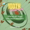 100. Celebrating 100 Episodes: Parenting Wisdom Feud!