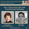 How to Best Boost Book Sales with Powerful Email Marketing - BM382