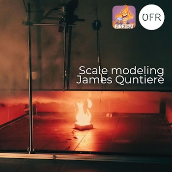 103 - The Science and Art of Scale Modeling with James Quintiere